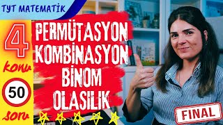 45Ders PERMÜTASYON KOMBİNASYON BİNOM OLASILIK⎮TYT Matematik Konu Anlatımı [upl. by Kirschner]