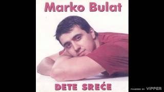 Marko Bulat  Svanulo je svanulo  Audio 1997 [upl. by Kcoj]