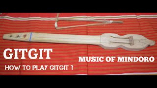 Gitgit Musical Instrument of Mindoro [upl. by Kathlin]