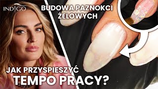 Jak przyspieszyć tempo pracy w stylizacji paznokci  paznokcie żelowe krok po kroku  Indigo Nails [upl. by Sky]