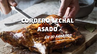 CORDERO LECHAL  LECHAZO ASADO EN 30 MIN  Petra Mora [upl. by Orravan]