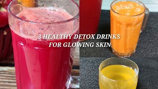 3 Healthy Detox Drinks For Glowing Skin ll Clear Acne Free Skin Juices [upl. by Halas]