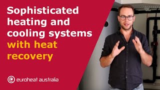 Euroheat Sophisticated heating and cooling systems with heat recovery  Hydronics [upl. by Caprice]