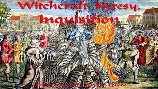 Witchcraft Heresy Inquisition [upl. by William]