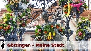 Göttingen  Meine Stadt [upl. by Voleta]