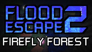 Roblox FE2 Community Maps  Firefly Forest Normal  23 Rating [upl. by Hailahk844]