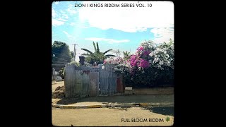 Full Bloom Riddim Juggling Capleton Kabaka Pyramid Peetah Jesse Royal Medisun Glen Washington [upl. by Dosh671]