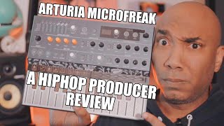 Arturia Microfreak  A Hiphop Producer Review [upl. by Nnaeed]