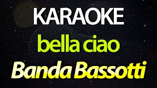 ⭐ Bella Ciao  Banda Bassotti Money Heist  La Casa de Papel Theme Karaoke Version Cover [upl. by Lisk]