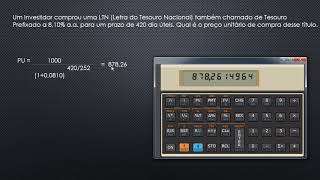 Como calcular o Preço Unitário de uma LTN com HP12C [upl. by Nosilla]