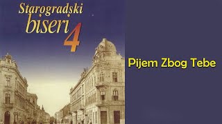 Legende  Pijem zbog tebe Audio 2004 [upl. by Anialeh314]