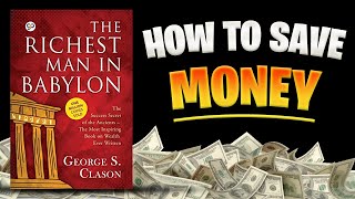 The Richest Man in Babylon Book Summary 2024  Book Simplified [upl. by Aym]