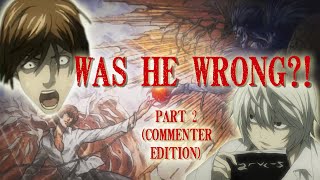 WRONG about Death Note The TRUTH about the ending of Death Note Part 2 Commenter Edition [upl. by Crystal]