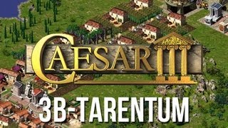 Caesar 3  Mission 3b Tarentum Military Playthrough HD [upl. by Anej]