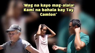 WAG NA DAW KAMI MAKIALAM KAY TAY CAMLON [upl. by Halet736]