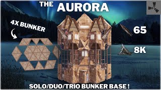 THE AURORA•SOLODUO BUNKER BASE DESIGN•4X BUNKER•CHEAP•MINI CHINA WALL•WIDEGAP• RUSTBASE 2024 [upl. by Terle]