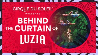 BEHIND THE CURTAIN OF LUZIA  Cirque du Soleil [upl. by Hayikat]