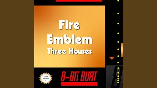 Recollection and Regret From quotFire Emblem Three Housesquot Chiptunes Version [upl. by Kcoj644]