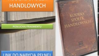 KODEKS SPÓŁEK HANDLOWYCH NA MP3  DO SŁUCHANIA  KSH  Audiobook [upl. by Okoy283]