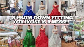 JS Prom Gown Fitting nila Kambal  Our House is a Mess  Holy Week Break  Lorelin Sia [upl. by Chansoo]