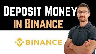 ✅ How to Deposit Money in Binance Full Guide [upl. by Sleinad]