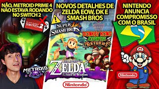 Metroid Prime 4 NÃO estava rodando no Switch 2  Nintendo anuncia compromisso com o Brasil  Zelda [upl. by Charisse]