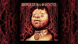 Sepultura  Roots Full Album [upl. by Ira661]