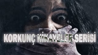 GERÇEK YAŞANMIŞ KORKU HİKAYELERİ  YAŞANMIŞ KORKU HİKAYELERİ  PARANORMAL HİKAYELER [upl. by Asseret982]