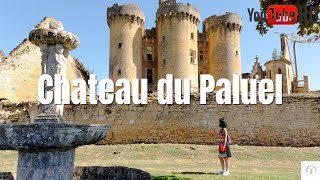 Château de Paluel en Dordogne un superbe édifice du XVème siècle en Périgord [upl. by Yentnuoc]