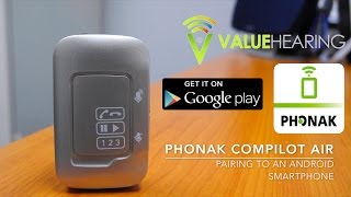 Phonak Compilot Air  Android Pairing [upl. by Mil272]