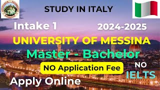 University of Messina Italy Admission Application 20242025  MASTER amp BACHELOR  No Application Fee [upl. by Weixel384]