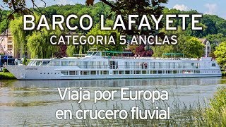 Recorre el Rhin y descubre Europa a bordo del Barco Lafayette  Crucero Fluviales  mCF [upl. by Ozzy]