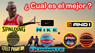 EL MEJOR BALÓN para Basketball  NBA  NIKE  SPALDING  AND1  NITEGAME  STREET PHANTOM  DOMINATE [upl. by Rosenbaum]