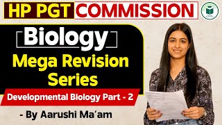 HP PGT Commission 2024  Biology  Developmental Biology  2  HP PGT Biology Classes  Civilstap [upl. by Yxor]