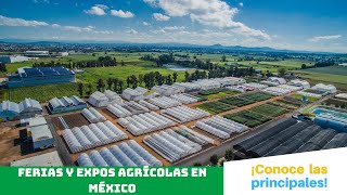 ¿Cuáles son las PRINCIPALES FERIAS Y EXPOS AGRÍCOLAS en MÉXICO🎡🌽🐮 [upl. by Lymann]