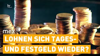 Comeback der Zinsen – was es auf Tages und Festgeld jetzt gibt  mex [upl. by Baker480]