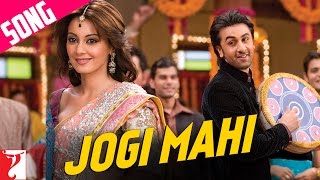 Jogi Mahi Song  Bachna Ae Haseeno  Ranbir  Minissha  Sukhwinder  Shekhar  Himani [upl. by Heyes]