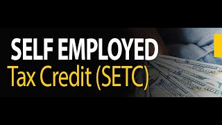 Self Employed Tax Credit [upl. by Bluh]