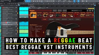 How To Make A Reggae Beat  Best Reggae VST Instruments [upl. by Kcirdneh]