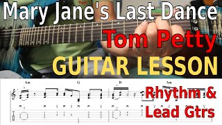 Mary Janes Last Dance Tom Petty Guitar Lesson Tabs Tutorial Gtrs 1 amp 2 [upl. by Tallu294]