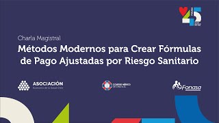 Métodos Modernos para Crear Fórmulas de Pago Ajustadas por Riesgo Sanitario [upl. by Nelad]