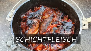 🥓Schichtfleisch aus dem Dutch Oven🥘 [upl. by Einahpehs]