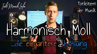 Harmonisch Moll  Die elegantere Auflösung  Tonleitern amp Akkorde  Musiktheorie für Anfänger [upl. by Teyugn]