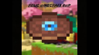 Relic Smp [upl. by Jakoba]