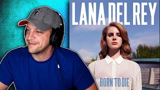 My First Time Hearing LANA DEL REY  BORN TO DIE [upl. by Salome]