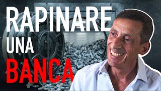 La VITA di un RAPINATORE di BANCHE  Intervista a Francesco Ghelardini [upl. by Phila731]