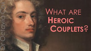 WHAT IS A HEROIC COUPLET CLOSED COULPET OPEN COUPLET Definitions amp Examples esp Alexander Pope [upl. by Aciraj]