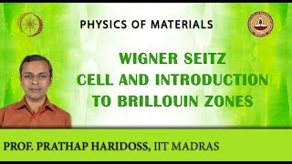 Wigner Seitz Cell and Introduction to Brillouin Zones [upl. by Clein]