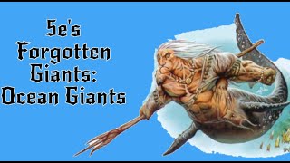 5es Forgotten Giants OceanReef Giants With Stats [upl. by Graniela]