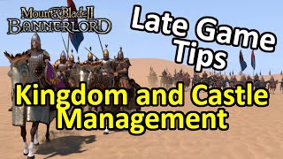 Bannerlord Kingdom Management Guide [upl. by Wain882]